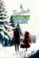 A Frivolous Chestnut Holiday B0CNN5LH55 Book Cover