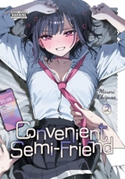 Convenient Semi-Friend, Vol. 2 B0F9W71S34 Book Cover