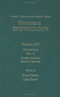 Methods in Enzymology, Volume 54: Biomembranes: Biological Oxidations: Specialized Techniques, Part E 012181954X Book Cover