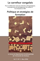 Le carrefour congolais 11(2): Politique et stratégies de formation (French Edition) B0GX7N3N3J Book Cover