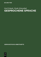 Gesprochene Sprache: Eine Einführung in Forschungsansätze Und Analysemethoden 3484250224 Book Cover