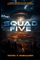 Squad Five B0CCZSTWY7 Book Cover
