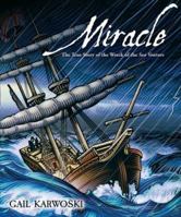 Miracle: The True Story of the Wreck of the Sea Venture 1581960158 Book Cover