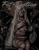 Fet-Erotica Issue 3 1365815137 Book Cover