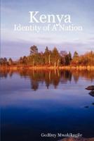 Kenya: Identity of A Nation 0980258790 Book Cover