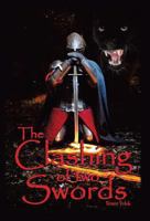 The Clashing of Two Swords 1490816569 Book Cover
