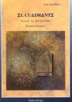 El Cuadrante, Tomo III: El cuarto evangelio - El encuentro (Materiales de trabajo) (Spanish Edition) 8481692263 Book Cover
