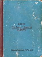 Life of Sir Isaac Newton 0890517967 Book Cover