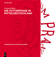 Die Futterfrage in Mitteldeutschland: Ein Beitrag Zu Ihrer Lösung 3112739604 Book Cover