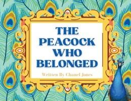 The Peacock Who Belonged (Pico the Peacock) B0GLD3SX48 Book Cover