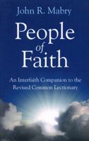 People of Faith: An Interfaith Companion to the Revised Common Lectionary 194067185X Book Cover