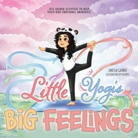 Little Yogis, Big Feelings 1039133681 Book Cover