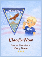 Ciao for Now B0GWQ2VRVK Book Cover