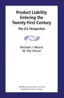 Product Liability Entering the Twenty-First Century: The U.S. Perspective 0815702299 Book Cover