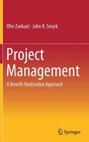 Project Management: A Benefit Realisation Approach 303003173X Book Cover