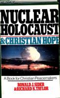 Nuclear Holocaust and Christian Hope 0877843864 Book Cover