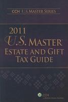 U.S. Master Estate and Gift Tax Guide (2011) 0808022210 Book Cover