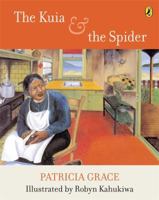 The Kuia and the Spider (Picture Puffin) 0140503870 Book Cover
