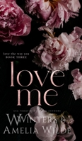 Love Me B0B5KGNW2J Book Cover
