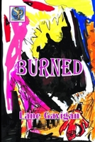 Burned B08Y5923VN Book Cover