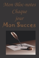 Mon Bloc-notes Chaque Jour Mon Succ�s 1654207004 Book Cover