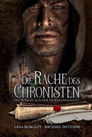 Die Rache des Chronisten: Ein Roman aus der Normannenzeit (German Edition) B0CPP9G3YR Book Cover