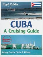 Cuba: A Cruising Guide 0852884133 Book Cover