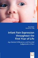 Infant Pain Expression Throughout the First Year of Life 3836499983 Book Cover
