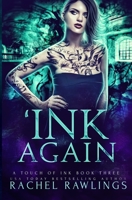 'Ink Again: A Touch of Ink Novel B09CGBM68F Book Cover