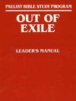 Out of Exile: Leader's Guide 0809194112 Book Cover