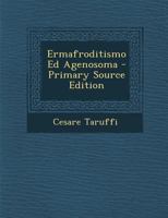 Ermafroditismo Ed Agenosoma 1287556507 Book Cover