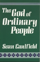The God of Ordinary People 1556121296 Book Cover