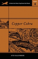 Copper Cobra 1953965008 Book Cover