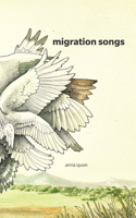 Migration Songs 0978218566 Book Cover