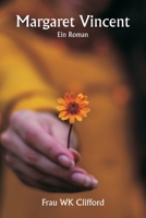 Margaret Vincent Ein Roman (German Edition) 9359943339 Book Cover