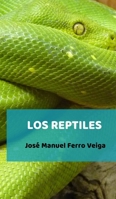 Los reptiles 0464155673 Book Cover