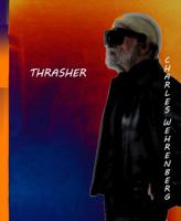 THRASHER 1886163413 Book Cover