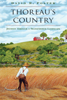 Thoreau's Country: Journey Through a Transformed Landscape 0674886453 Book Cover