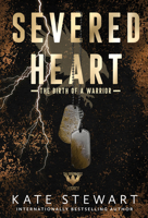 Severed Heart (Ravenhood Legacy) 1496757017 Book Cover