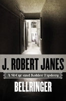 Bellringer: A St-Cyr and Kohler Mystery 1453271120 Book Cover