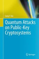 Quantum Attacks on Public-Key Cryptosystems 144197721X Book Cover