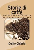 Storie Di Caff 1490522360 Book Cover