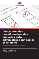 Conception des questionnaires des enquêtes auto-administrées sur papier et en ligne 6203604488 Book Cover