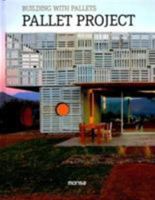 Pallet Project: Building with Pallets 8416500002 Book Cover