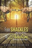 From Shackles (Badge #741) to Freedom 1943409536 Book Cover