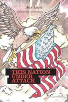 This Nation Under Attack 1460245539 Book Cover
