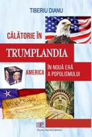 Călătorie în Trumplandia: America în noua eră a populismului 1667107895 Book Cover
