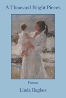 Thousand Bright Pieces 1639809902 Book Cover