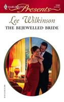 The Bejewelled Bride (Harlequin Presents) 0373125860 Book Cover