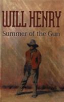 Summer of the Gun 038070594X Book Cover